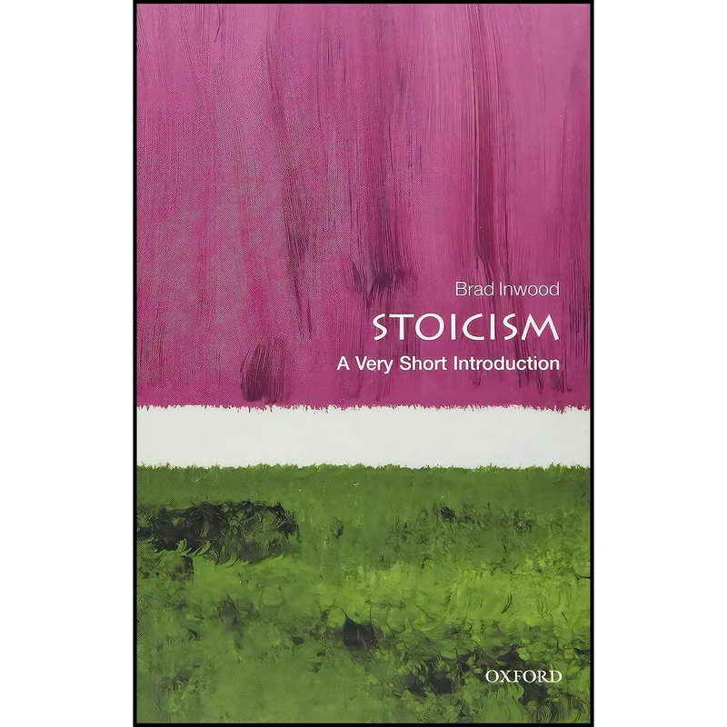 کتاب Stoicism اثر Brad Inwood انتشارات تازه ها
