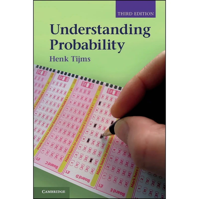 کتاب Understanding Probability اثر H. C. Tijms انتشارات Cambridge University Press