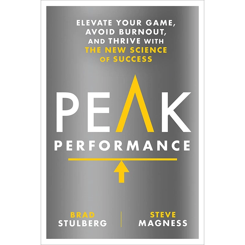 کتاب Peak Performance اثر Brad Stulberg and Steve Magness انتشارات Rodale Books