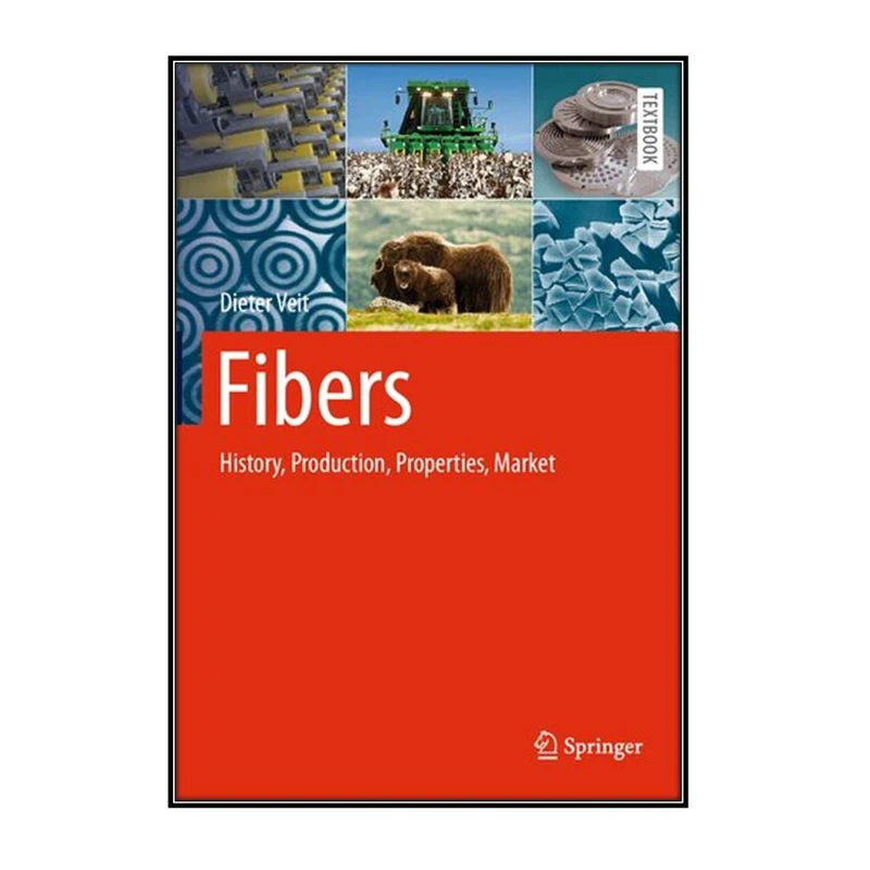  کتاب Fibers اثر 	Dieter Veit انتشارات مؤلفين طلايي