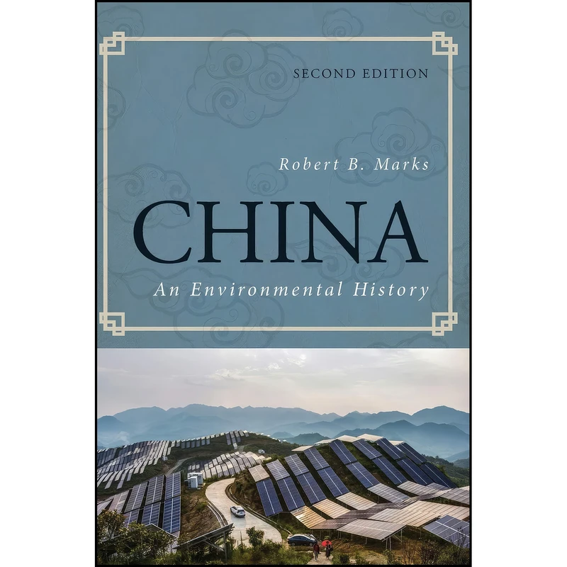 کتاب China اثر Robert B. Marks انتشارات Rowman & Littlefield Publishers