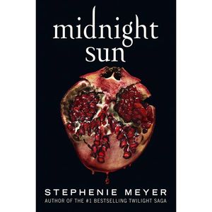 نقد و بررسی کتاب Midnight Sun اثر Stephenie Meyer انتشارات Little, Brown Books for Young Readers توسط خریداران
