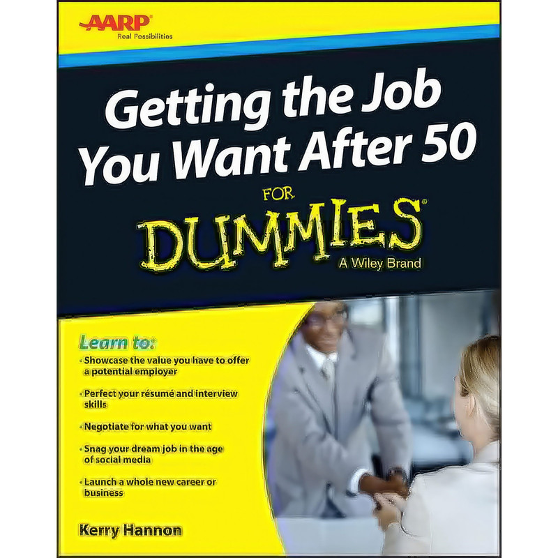 کتاب Getting the Job You Want After 50 For Dummies اثر Kerry Hannon انتشارات For Dummies