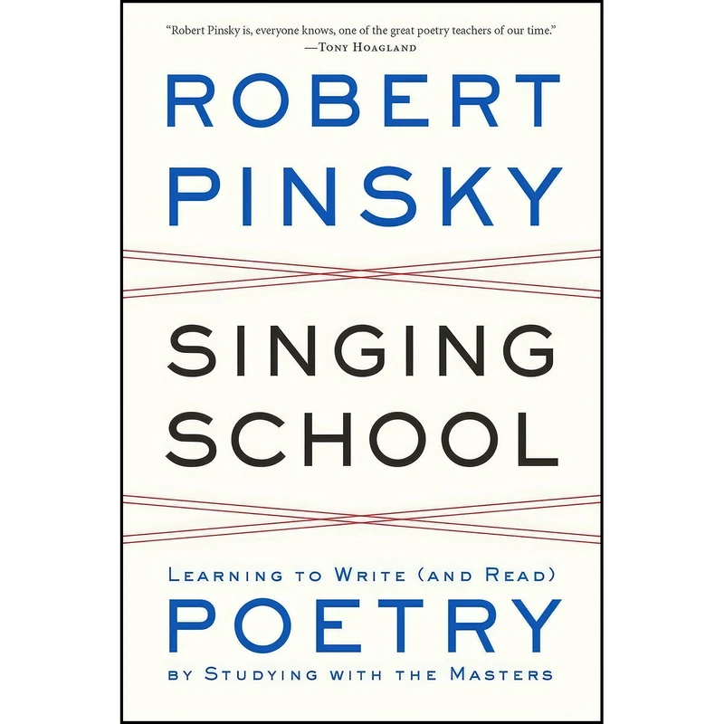 کتاب Singing School اثر Robert Pinsky انتشارات W. W. Norton & Company 