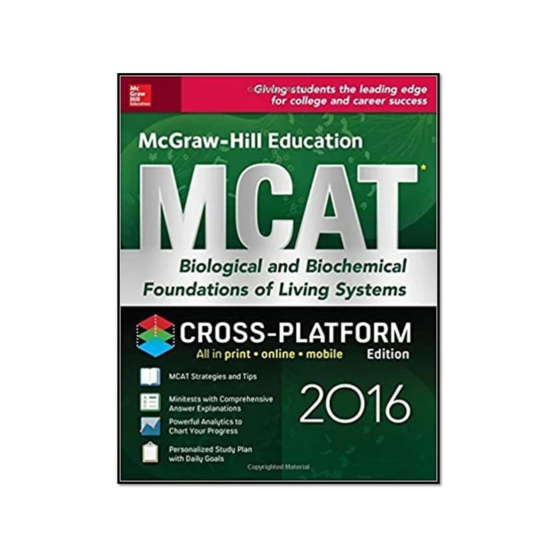 کتاب McGraw Hill Education MCAT Biological and Biochemical Foundations of Living Systems 2016 Cross Platform Edition 2nd Edition اثر George J. Hademenos انتشارات مؤلفین طلایی 