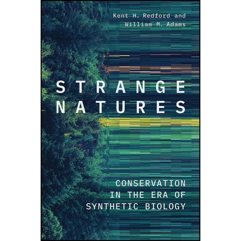 کتاب Strange Natures اثر جمعي از نويسندگان انتشارات Yale University Press