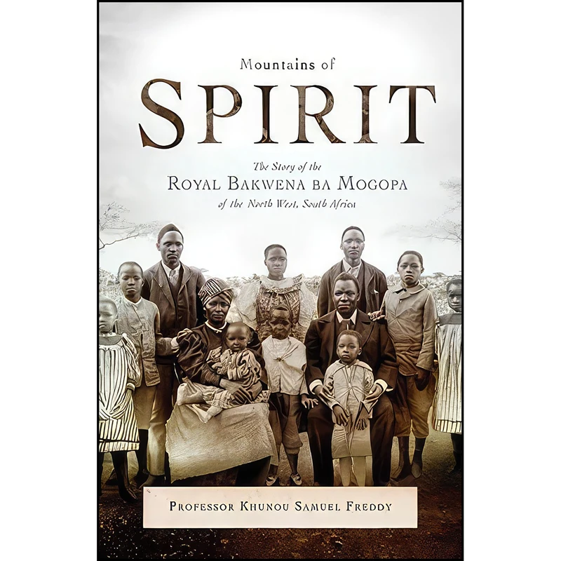 کتاب Mountains of Spirit اثر Freddy Khunou انتشارات Bookstorm