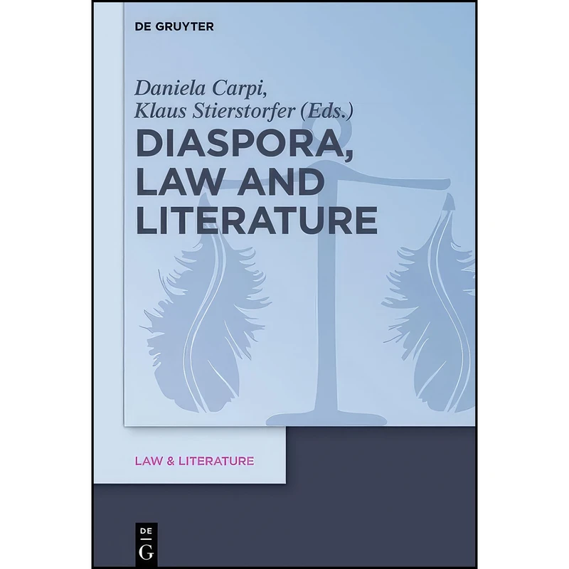 کتاب Diaspora, Law and Literature  اثر Klaus Stierstorfer انتشارات De Gruyter