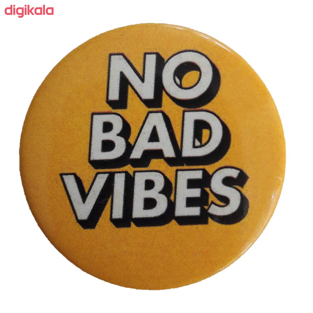  خرید اینترنتی با تخفیف ویژه پیکسل مدل No Bad Vibes کد 015