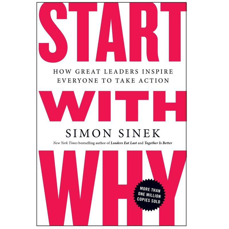 کتاب Start With Why اثر Simon Sinek انتشارات Portfolio
