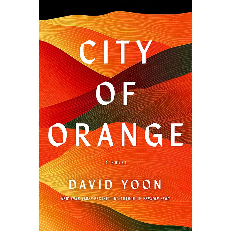 کتاب City of Orange اثر David Yoon انتشارات G.P. Putnams Sons