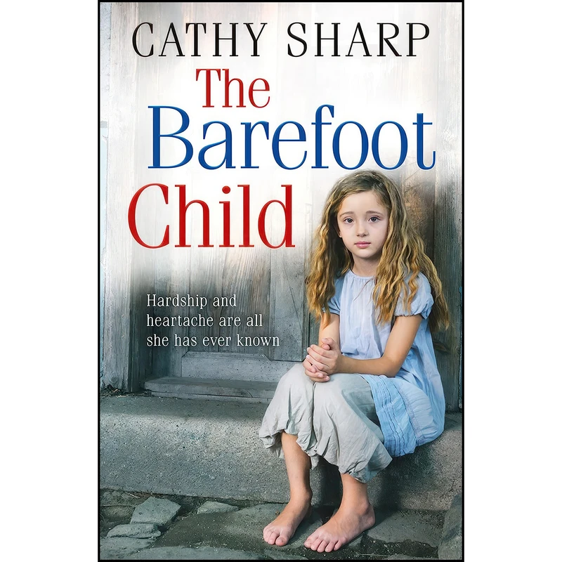 کتاب The Barefoot Child  اثر Cathy Sharp انتشارات HarperCollins