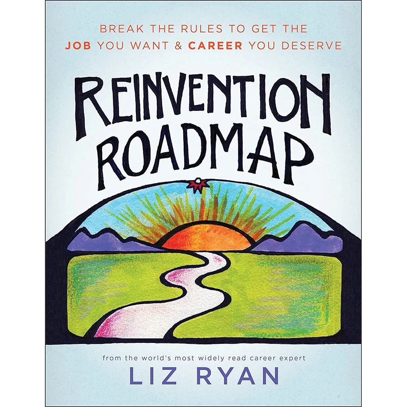 کتاب Reinvention Roadmap اثر Liz Ryan انتشارات BenBella Books