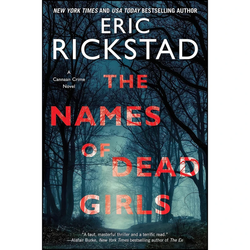 کتاب The Names of Dead Girls  اثر Eric Rickstad انتشارات William Morrow Paperbacks