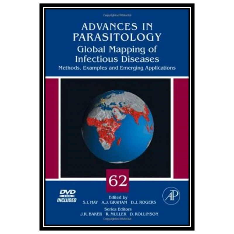 کتاب Global Mapping of Infectious Diseases: Methods, Examples and Emerging Applications اثر Simon I. Hay and Alastair Graham and David J. Rogers انتشارات مؤلفین طلایی