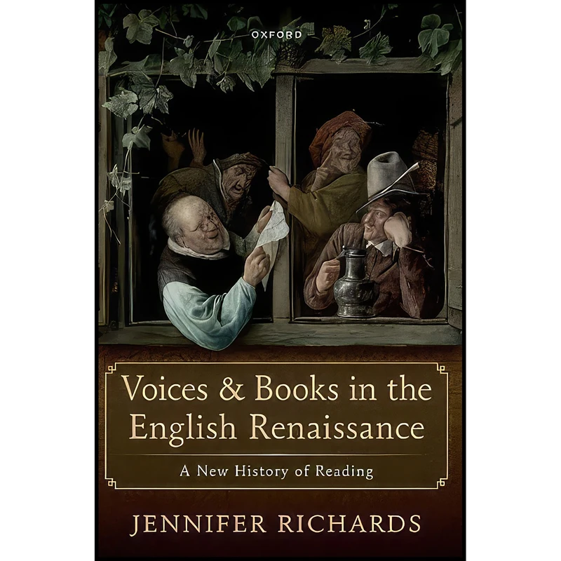 کتاب Voices and Books in the English Renaissance اثر Jennifer Richards انتشارات Oxford University Press