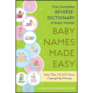 کتاب Baby Names Made Easy اثر Amanda Elizabeth Barden انتشارات تازه ها
