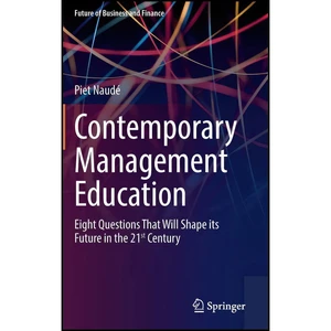 کتاب Contemporary Management Education اثر Piet Naud eacute  انتشارات Springer