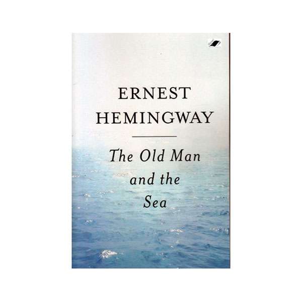 کتاب the old man and the sea اثر Ernest Hemingway نشر معیار کتاب the old man and the sea اثر Ernest Hemingway نشر معیار