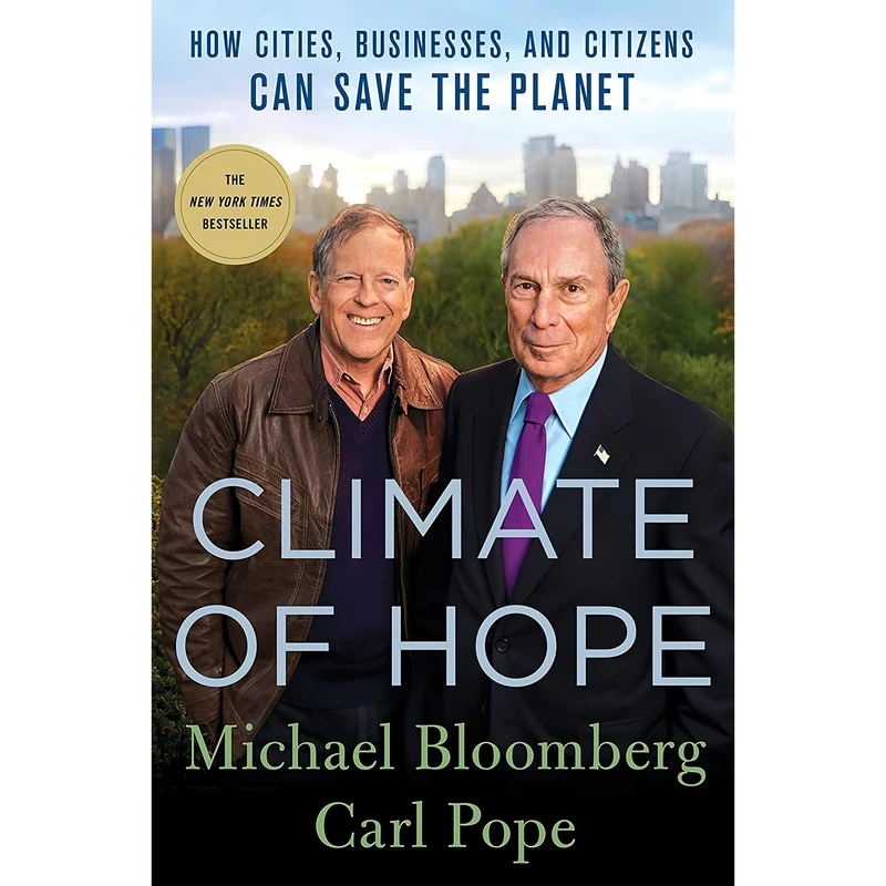 کتاب Climate of Hope اثر Michael Bloomberg and Carl Pope انتشارات St. Martins Press
