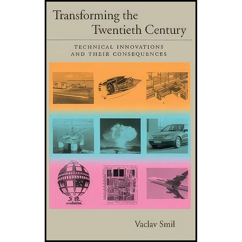 کتاب Transforming the Twentieth Century اثر Vaclav Smil انتشارات Oxford University Press