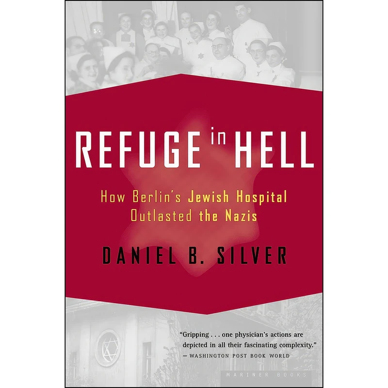 کتاب Refuge In Hell اثر Daniel B. Silver انتشارات Mariner Books
