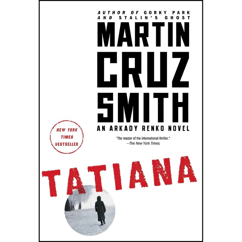 کتاب Tatiana  اثر Martin Cruz Smith انتشارات Simon & Schuster