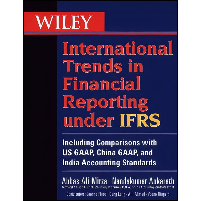 کتاب Wiley International Trends in Financial Reporting under IFRS اثر جمعي از نويسندگان انتشارات Wiley