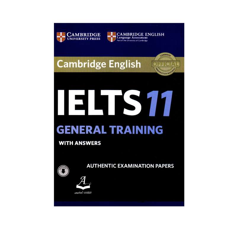 کتاب Cambridge English IELTS 11 General Training اثر جمعی از نویسندگان انتشارات آرماندیس