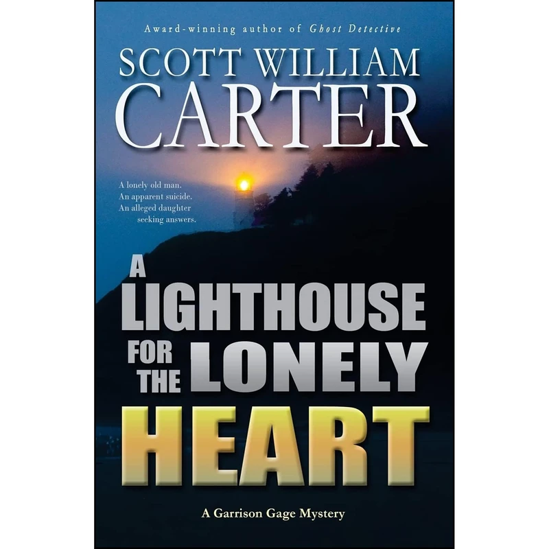 کتاب A Lighthouse for the Lonely Heart اثر Scott William Carter انتشارات تازه ها