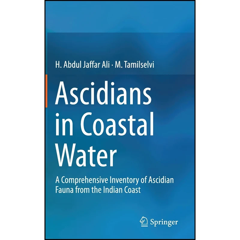 کتاب Ascidians in Coastal Water اثر جمعي از نويسندگان انتشارات Springer