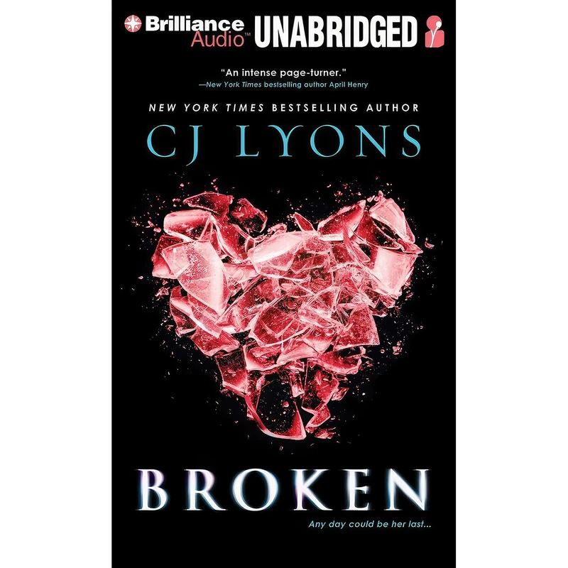 کتاب Broken اثر CJ Lyons and Amy McFadden انتشارات Brilliance Audio