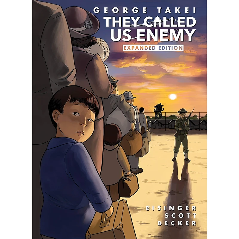 کتاب They Called Us Enemy اثر George Takei and Justin Eisinger and Steven Scott انتشارات Top Shelf Productions