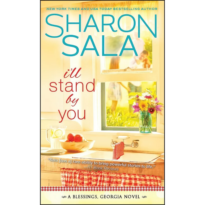 کتاب Ill Stand By You اثر Sharon Sala انتشارات Sourcebooks Casablanca