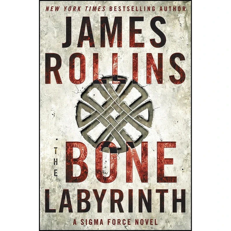 کتاب The Bone Labyrinth اثر James Rollins انتشارات William Morrow