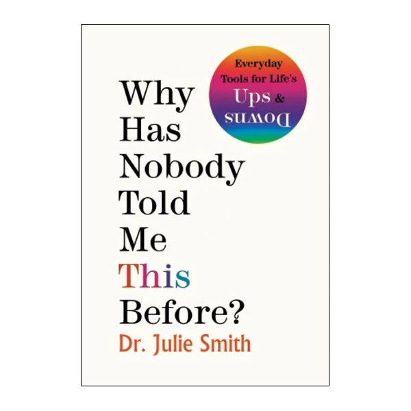 کتاب Why Has Nobody Told Me This Before اثر Julie Smith نشر پنگوئن