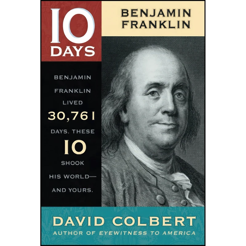 کتاب Benjamin Franklin  اثر David Colbert انتشارات تازه ها