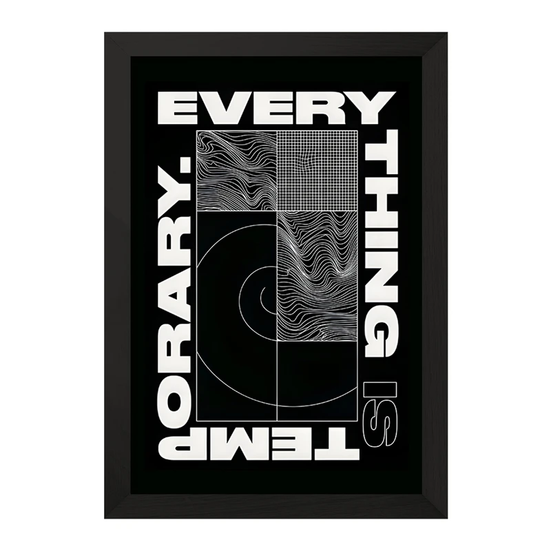 تابلو خندالو مدل Every Thing Is Temporary کد F10656