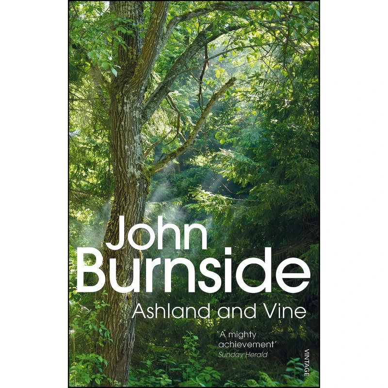 کتاب Ashland & Vine اثر John Burnside انتشارات Vintage