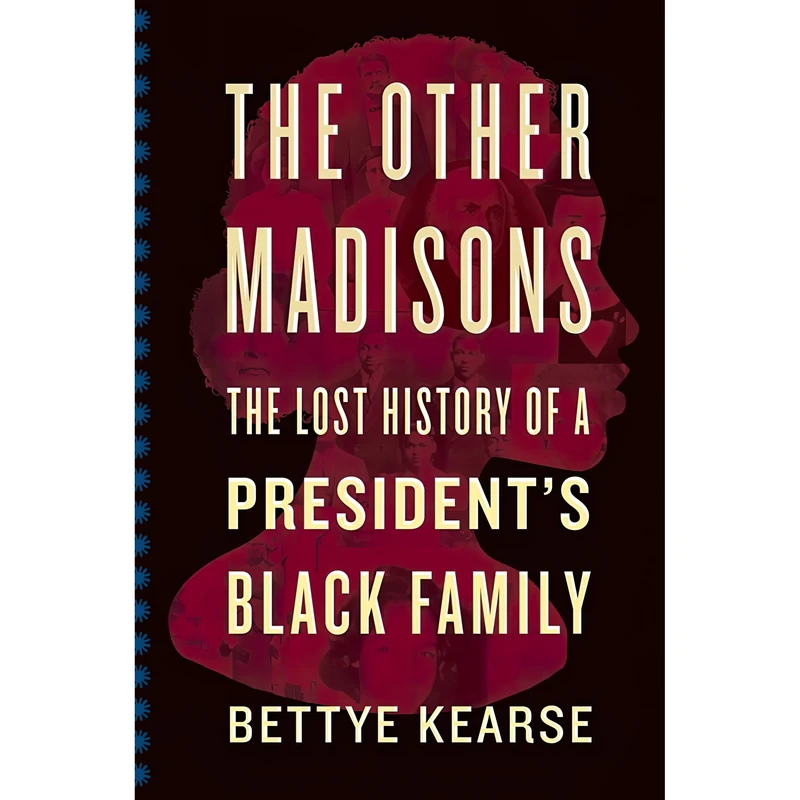 کتاب The Other Madisons اثر Bettye Kearse انتشارات Mariner Books