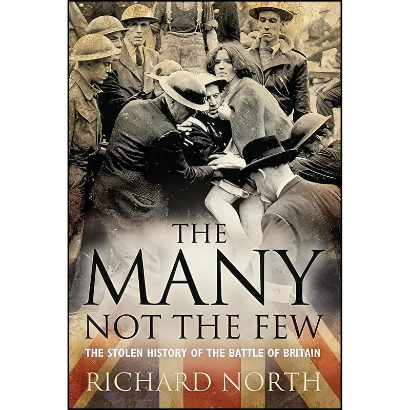 کتاب The Many Not The Few اثر Richard North and Richard North انتشارات Continuum