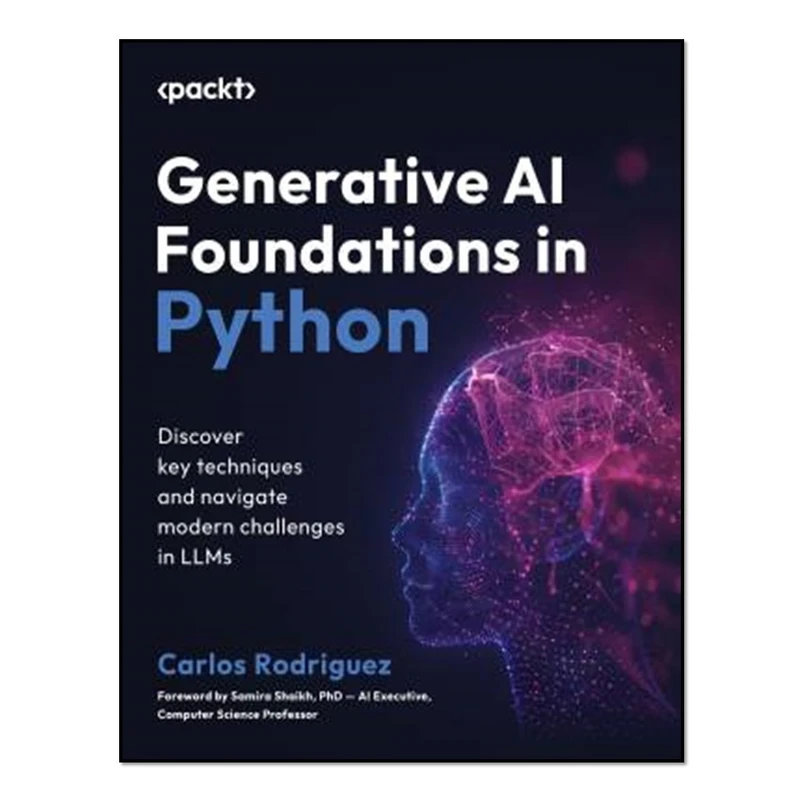 کتاب Generative AI Foundations in Python اثر Carlos Rodriguez انتشارات آوای مؤلف