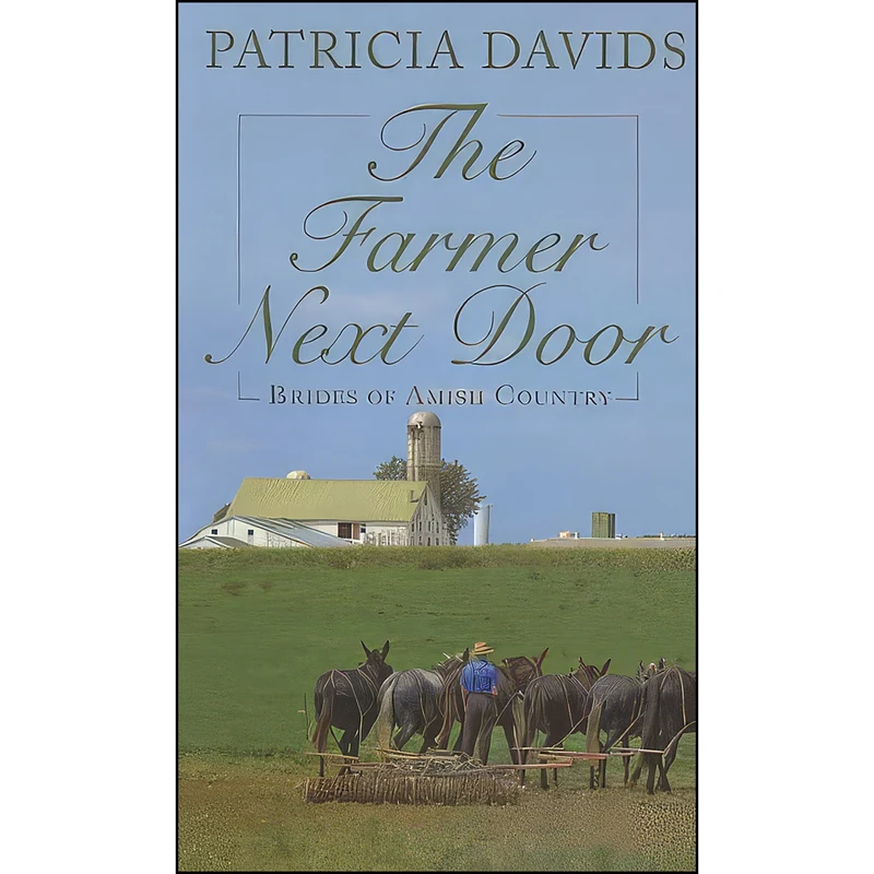 کتاب The Farmer Next Door  اثر Patricia Davids انتشارات Thorndike Press