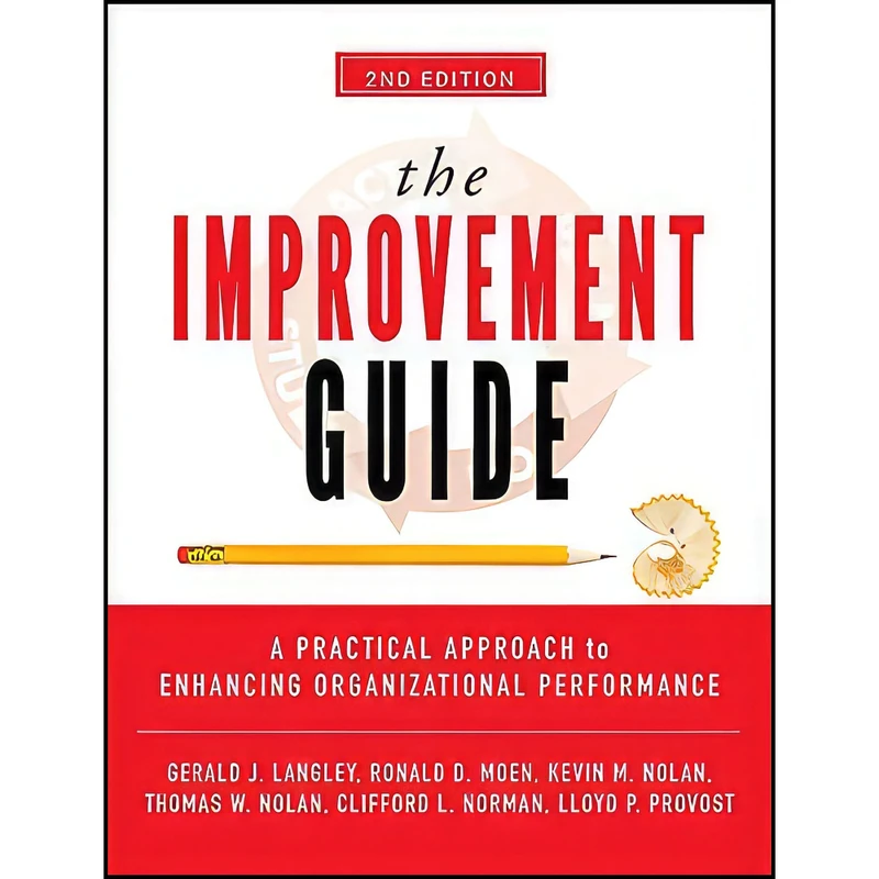 کتاب The Improvement Guide اثر جمعي از نويسندگان انتشارات Jossey-Bass