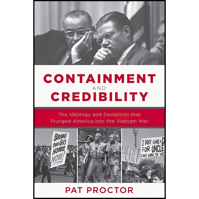 کتاب Containment and Credibility اثر Pat Proctor انتشارات Carrel Books