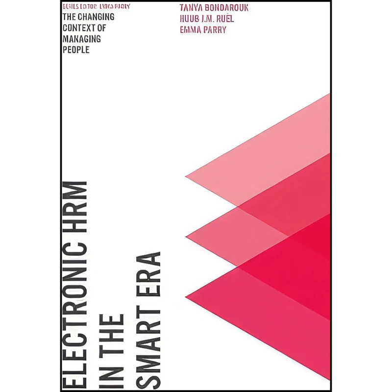 کتاب Electronic HRM in the Smart Era  اثر جمعي از نويسندگان انتشارات Emerald Publishing