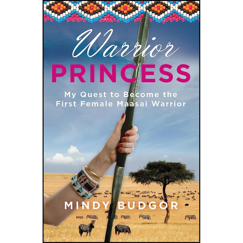 کتاب Warrior Princess اثر Mindy Budgor انتشارات Skirt!