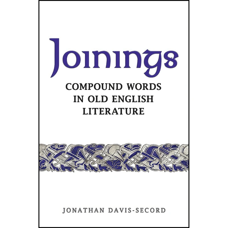 کتاب Joinings اثر Jonathan Davis-Secord انتشارات University of Toronto Press