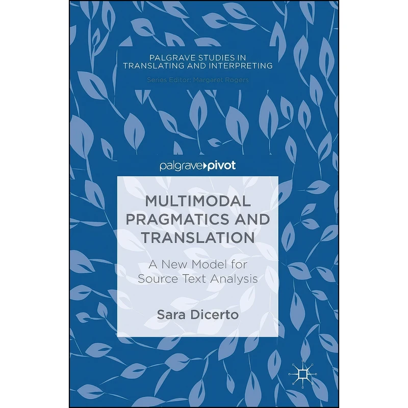 کتاب Multimodal Pragmatics and Translation اثر Sara Dicerto انتشارات Palgrave Macmillan