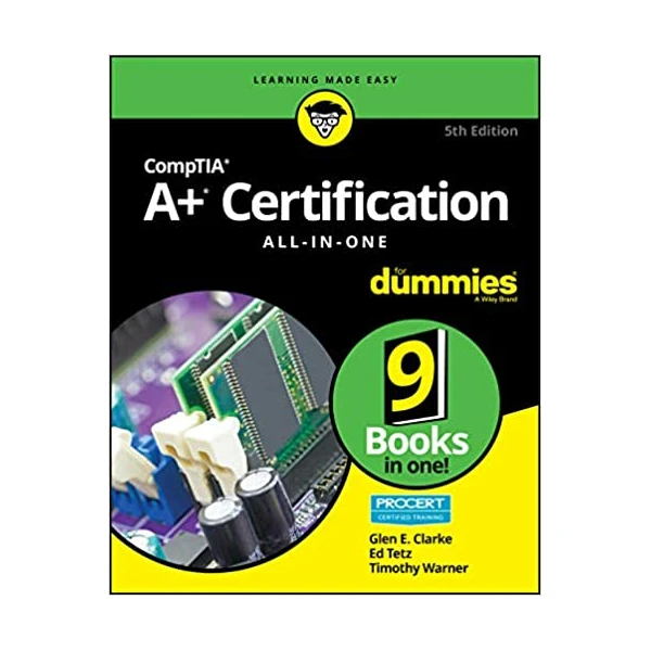 کتاب CompTIA A+ Certification All-in-One For Dummies اثر Glen E. Clarke انتشارات نبض دانش